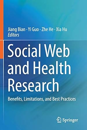 Seller image for Social Web and Health Research: Benefits, Limitations, and Best Practices [Soft Cover ] for sale by booksXpress