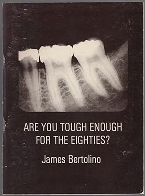 Seller image for Are You Tough Enough for the Eighties for sale by Between the Covers-Rare Books, Inc. ABAA