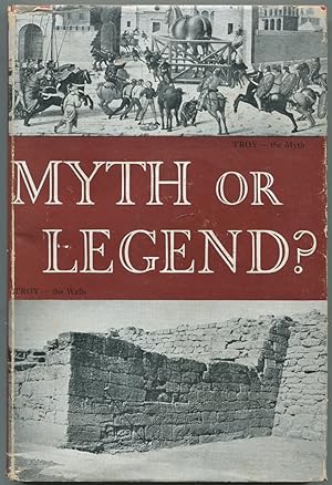 Seller image for Myth or Legend for sale by Between the Covers-Rare Books, Inc. ABAA