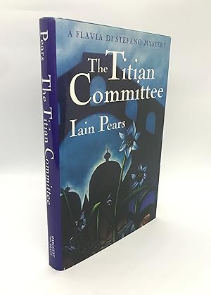 Seller image for The Titian Committee: A Flavia Di Stefano Mystery (First U.S. Edition) for sale by Dan Pope Books