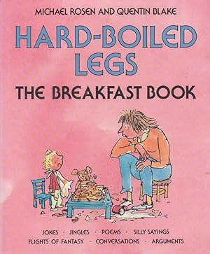 Seller image for HARD-BOILED LEGS:THE BREAKFAST BOOK, JOKES, JINGLES, POEMS, SILLY SAYINGS. for sale by Nanny's Web