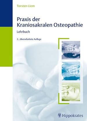 Praxis der Kraniosakralen Osteopathie. Lehrbuch