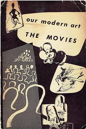 Our Modern Art - The Movies