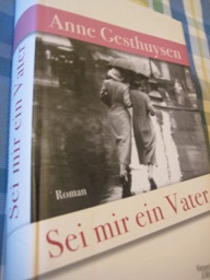 Seller image for Sei mir ein Vater Roman for sale by Alte Bcherwelt