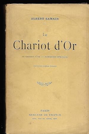 Imagen del vendedor de Le chariot d'Or - Le chariot D'Or suivi de Symphonie hroque 31e dition a la venta por LES TEMPS MODERNES
