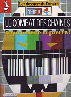 Les Dossiers Du Canard - N°52 - Juillet 1994 : Le combat des chaînes - À qui profite la guerre ?