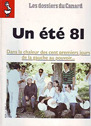 Les Dossiers Du Canard - N°56 : Un été 81