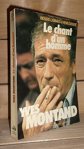 LE CHANT D'UN HOMME : Yves Montand