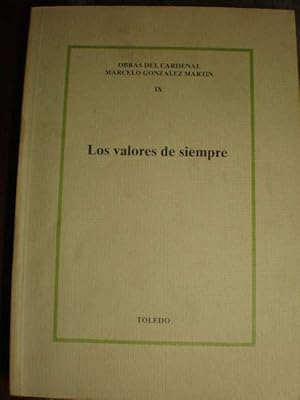 Image du vendeur pour Obras del Cardenal Marcelo Gonzlez Martn. Tomo IX. Los valores de siempre mis en vente par Librera Antonio Azorn