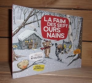 Seller image for LA FAIM DES SEPT OURS NAINS for sale by Planet's books