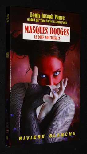 Bild des Verkufers fr Masques rouges (Le Loup Solitaire 3) zum Verkauf von Abraxas-libris