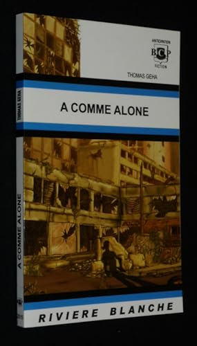 Bild des Verkufers fr A comme Alone zum Verkauf von Abraxas-libris