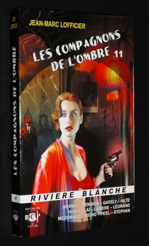Bild des Verkufers fr Les Compagnons du l'ombre (Tome 11) - Anthologie zum Verkauf von Abraxas-libris