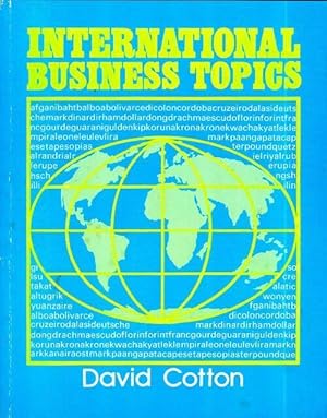 International business topics - David Cotton