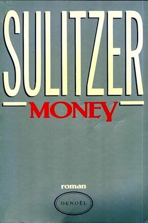 Money - Paul-Loup Sulitzer