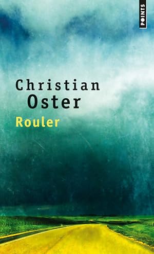 Bild des Verkufers fr Rouler - Christian Oster zum Verkauf von Book Hmisphres