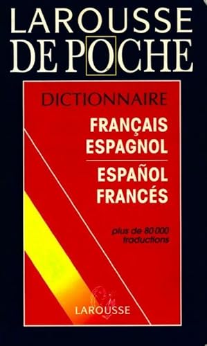 Dictionnaire fran ais-espagnol, espa ol-franc s - Collectif