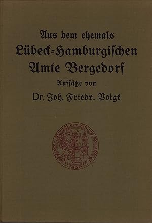 Bild des Verkufers fr Beitrge zur Geschichte des ehemals Lbeck-Hamburgischen Amts und Stdtchens Bergedorf. Gesammelte Aufstze. zum Verkauf von Antiquariat Reinhold Pabel