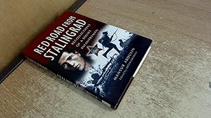 Seller image for Red Road from Stalingrad: Recollections of a Soviet Infantryman for sale by BoundlessBookstore