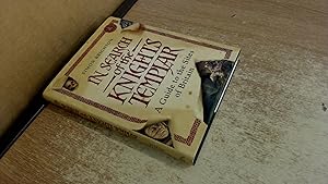 Imagen del vendedor de In Search of the Knights Templar: A Guide to the Sites in Britain a la venta por BoundlessBookstore