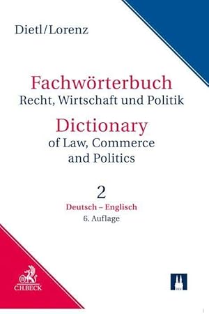 Bild des Verkufers fr Woerterbuch fr Recht, Wirtschaft und Politik 2. Deutsch - Englisch zum Verkauf von moluna