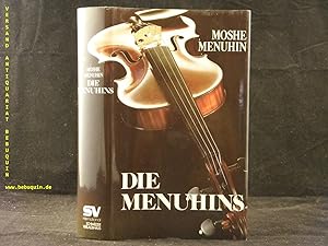 Seller image for Die Menuhins. for sale by Antiquariat Bebuquin (Alexander Zimmeck)