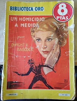 Image du vendeur pour UN HOMICIDIO A MEDIDA. mis en vente par Libreria Lopez de Araujo