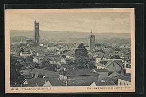 Carte postale Villeneuve-sur-Lot, Vue vers l`Eglise et la Tour de Paris