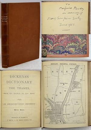 DICKENSS DICTIONARY OF THE THAMES, From its Source to the Nore. 1896. An Unconventional Handbook...