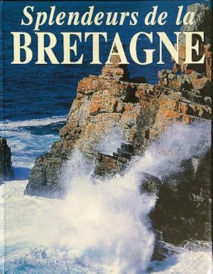 Bild des Verkufers fr Splendeurs de la Bretagne zum Verkauf von Librodifaccia