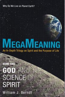 Megameaning: Book Two: God and the Science of Spirit