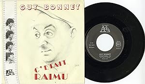"Guy BONNET" C'était RAIMU / Magali 85 / SP 45 tours original français 17cm / Disques ADÈS 11101 ...