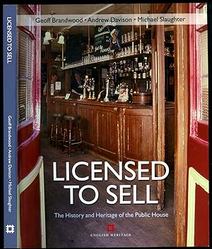 Bild des Verkufers fr Licensed to Sell | The History and Heritage of the Public House zum Verkauf von Little Stour Books PBFA Member