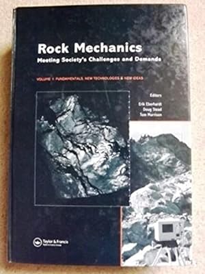 Image du vendeur pour Rock Mechanics: Meeting Society's Challenges and Demands: Volume 1 - Fundamentals, New Technologies and New Ideas v. 1 mis en vente par Bluesparrowhawk Books