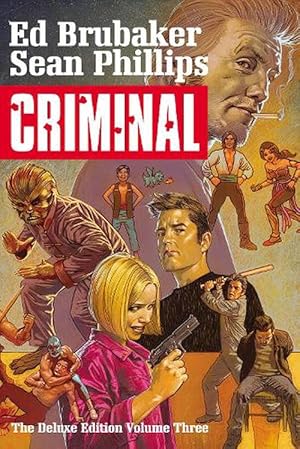 Imagen del vendedor de Criminal Deluxe Edition, Volume 3 (Hardcover) a la venta por Grand Eagle Retail