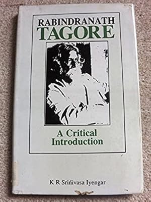 Rabindranath Tagore: A Critical Introduction