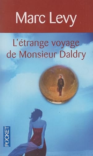 Seller image for L'Etrange Voyage de Monsieur Daldry for sale by books-livres11.com