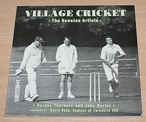 Bild des Verkufers fr Village Cricket: The Genuine Article zum Verkauf von Bailgate Books Ltd