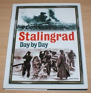 Seller image for Stalingrad Day by Day for sale by Bailgate Books Ltd