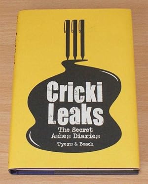 CrickiLeaks: The Secret Ashes Diaries