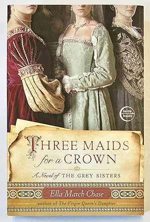 Seller image for Three Maids for a Crown for sale by Heritage Books