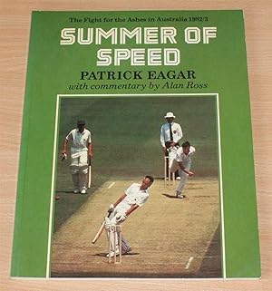Bild des Verkufers fr Summer of Speed: The Fight for the Ashes in Australia 1982/3 zum Verkauf von Bailgate Books Ltd