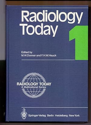 Seller image for Radiology today; Teil: 1. 1980., Held in Salzburg, June 12 - 15, 1980. for sale by Die Wortfreunde - Antiquariat Wirthwein Matthias Wirthwein