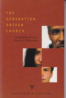 Seller image for The Generation Driven Church: Evangelizing Boomers, Busters, and Millennials for sale by Never Too Many Books