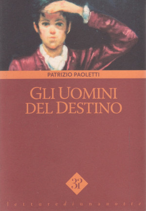 Gli Uomini del Destino