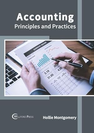 Immagine del venditore per Accounting: Principles and Practices [Hardcover ] venduto da booksXpress
