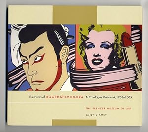 Seller image for The Prints of Roger Shimomura: A Catalogue Raisonn, 1968-2005. for sale by The Old Print Shop, Inc.