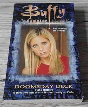 Imagen del vendedor de Doomsday Deck (Buffy the Vampire Slayer S.) a la venta por ladybird & more books