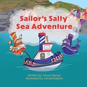Immagine del venditore per Sailor's Salty Sea Adventure [Soft Cover ] venduto da booksXpress