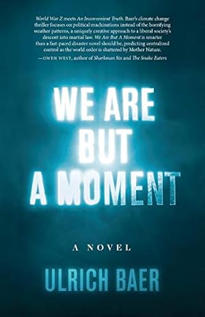 Imagen del vendedor de We Are But a Moment [Soft Cover ] a la venta por booksXpress